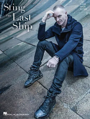 Sting - The Last Ship (P/V/G)